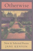 Cover art for Otherwise: New and Selected Poems