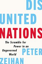 Cover art for Disunited Nations: The Scramble for Power in an Ungoverned World