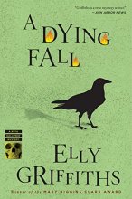 Cover art for A Dying Fall (Ruth Galloway Mystery) (Ruth Galloway Mysteries, 5)