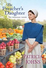 Cover art for The Preacher's Daughter (The Infamous Amish)