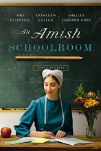 Cover art for An Amish Schoolroom: Three Stories