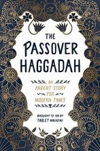 Cover art for The Passover Haggadah: An Ancient Story for Modern Times