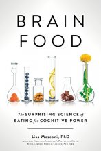 Cover art for Brain Food: The Surprising Science of Eating for Cognitive Power