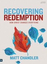 Cover art for Recovering Redemption Bible Study Book: How Christ Changes Everything