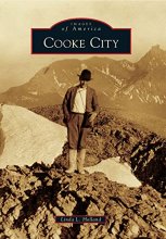 Cover art for Cooke City (Images of America)