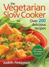 Cover art for The Vegetarian Slow Cooker: Over 200 Delicious Recipes