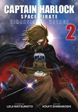 Cover art for Captain Harlock: Dimensional Voyage Vol. 2