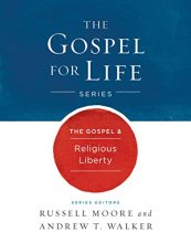 Cover art for The Gospel & Religious Liberty (Gospel For Life)