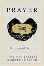 Cover art for Prayer: Forty Days of Practice
