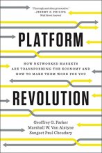 Cover art for Platform Revolution: How Networked Markets Are Transforming the Economy―and How to Make Them Work for You