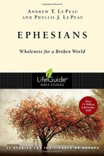 Cover art for Ephesians: Wholeness for a Broken World (LifeGuide Bible Studies)