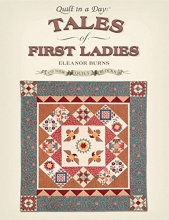 Cover art for Tales of First Ladies and Their Quilt Blocks