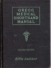 Cover art for Gregg Medical Shorthand Manual -- Second 2nd Edition