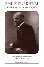 Cover art for Emile Durkheim on Morality and Society (Heritage of Sociology Series)