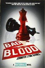 Cover art for Bad Blood (The Naturals, 4)