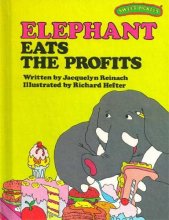 Cover art for Elephant Eats the Profits (Sweet Pickles Series)