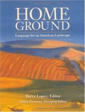 Cover art for Home Ground: Language for an American Landscape