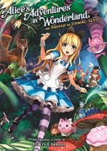Cover art for Alice's Adventures in Wonderland and Through the Looking Glass (Illustrated Nove l) (Illustrated Classics)