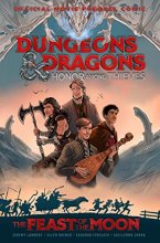 Cover art for Dungeons & Dragons: Honor Among Thieves--The Feast of the Moon (Movie Prequel Comic)