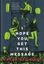 Cover art for I Hope You Get This Message (Signed First Edition)