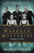 Cover art for Night's Child (Murdoch Mysteries)