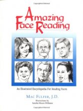 Cover art for Amazing Face Reading: An Illustrated Encyclopedia for Reading Faces