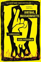 Cover art for Dirtbag, Massachusetts: A Confessional