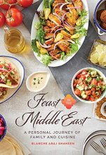 Cover art for Feast In The Middle East: A Personal Journey of Family and Cuisine