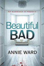 Cover art for Beautiful Bad: A Novel