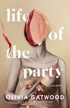Cover art for Life of the Party: Poems