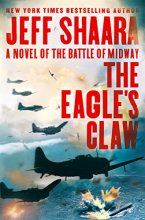 Cover art for The Eagle's Claw: A Novel of the Battle of Midway