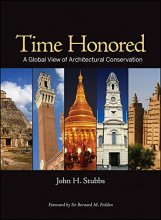 Cover art for Time Honored: A Global View of Architectural Conservation
