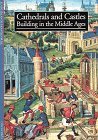 Cover art for Cathedrals and Castles: Building in the Middle Ages