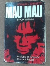Cover art for Mau Mau from within: Autobiography and Analysis of Kenya's Peasant Revolt