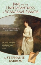 Cover art for Jane and the Unpleasantness at Scargrave Manor: Being the First Jane Austen Mystery