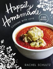 Cover art for Happily Homemade: Cooking with Love