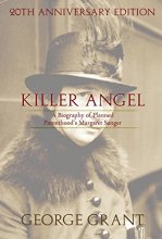 Cover art for Killer Angel: A Biography of Planned Parenthood's Margaret Sanger