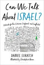 Cover art for Can We Talk About Israel?: A Guide for the Curious, Confused, and Conflicted