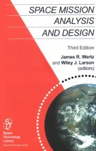 Cover art for Space Mission Analysis and Design, 3rd edition (Space Technology Library, Vol. 8)