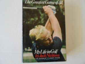 Cover art for The Greatest Game of All: My Life in Golf