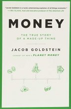 Cover art for Money: The True Story of a Made-Up Thing