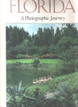 Cover art for Florida: A Photographic Journey (Photographic Journey Series)