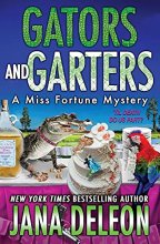 Cover art for Gators and Garters (Miss Fortune Mysteries)