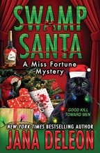 Cover art for Swamp Santa (Miss Fortune Mysteries)