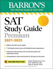 Cover art for Barron's SAT Study Guide Premium, 2021-2022 (Reflects the 2021 Exam Update): 7 Practice Tests + Comprehensive Review + Online Practice (Barron's Test Prep)