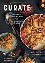 Cover art for Cúrate: Authentic Spanish Food from an American Kitchen