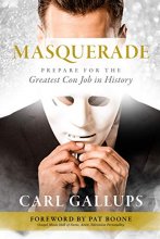 Cover art for Masquerade: Prepare for the Greatest Con Job in History