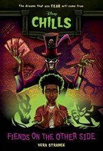Cover art for Fiends on the Other Side-Disney Chills, Book Two