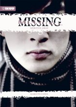 Cover art for Missing (Novel) Volume 1: Spirited Away