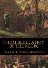 Cover art for The Miseducation of the Negro